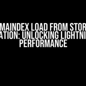 Llamaindex Load from Storage Optimization: Unlocking Lightning-Fast Performance